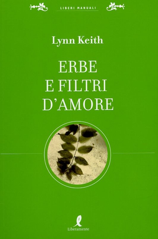ERBE E FILTRI D'AMORE