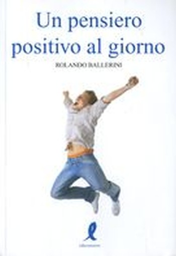 UN PENSIERO POSITIVO AL GIORNO
