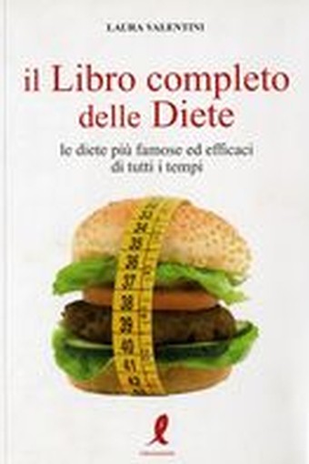 LIBRO COMPLETO DELLE DIETE (IL) Valentini Laura