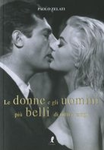 DONNE E GLI UOMINI PIU'BELLI DI TUT
