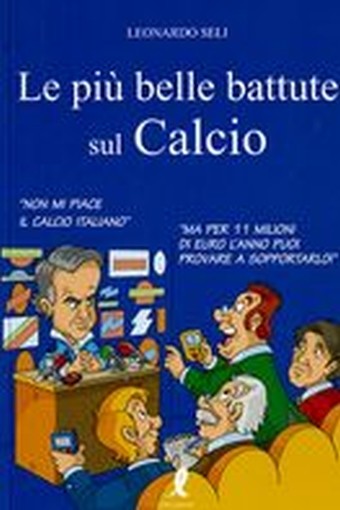 PIU' BELLE BATTUTE SUL CALCIO (LE)