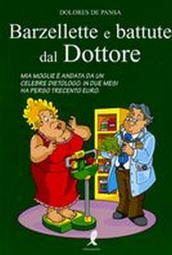 BARZELLETTE E BATTUTE DAL DOTTORE