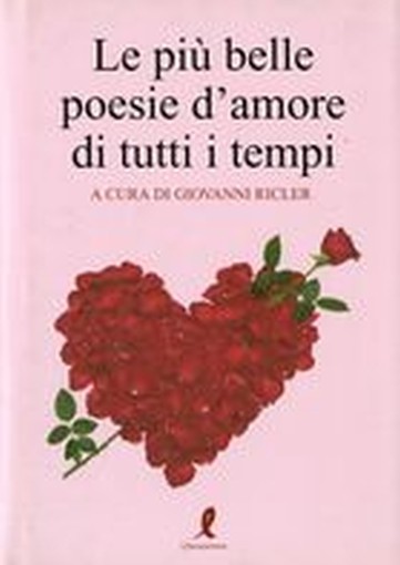 PIU' BELLE POESIE D'AMORE DI TUTTI aa.vv