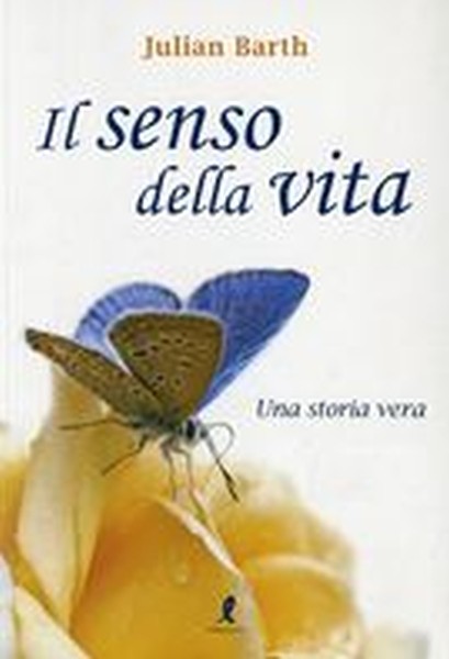 SENSO DELLA VITA (IL)