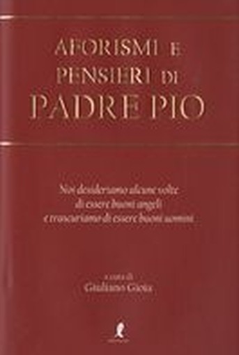 AFORISMI E PENSIERI DI PADRE PIO