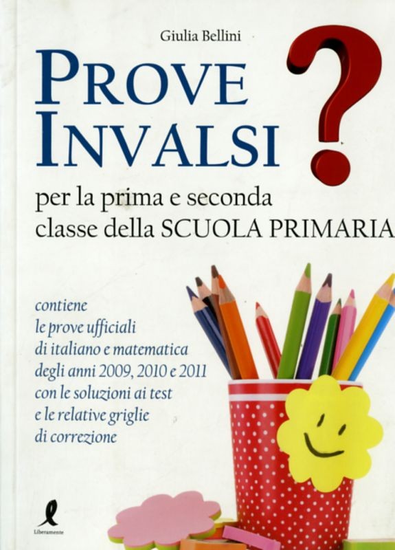 PROVE INVALSI PER LA PRIMA E SECOND