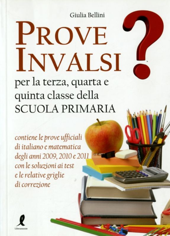 PROVE INVALSI PER LA TERZA QUARTA E