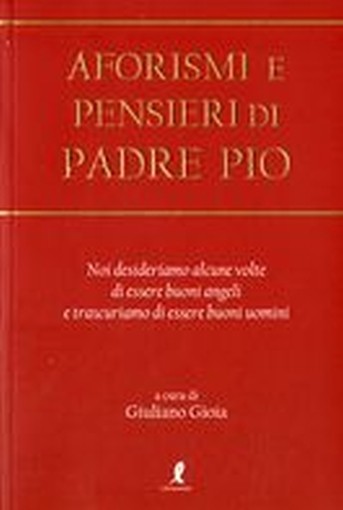AFORISMI E PENSIERI DI PADRE PIO