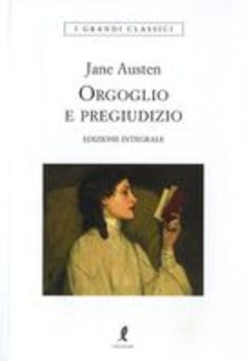ORGOGLIO E PREGIUDIZIO Austen Jane