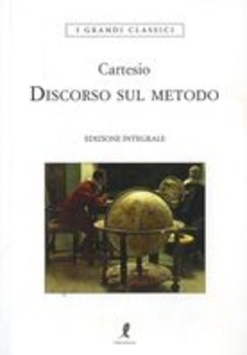 DISCORSO SUL METODO Cartesio
