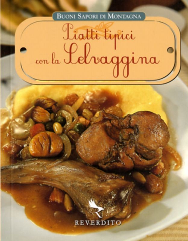 PIATTI TIPICI CON LA SELVAGGINA