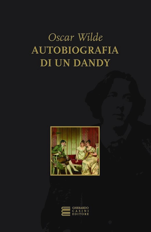 AUTOBIOGRAFIA DI UN DANDY