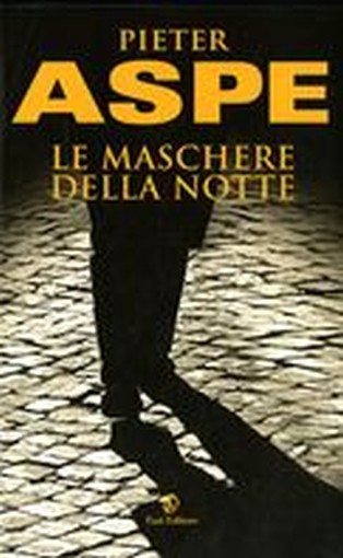 MASCHERE DELLA NOTTE (LE)