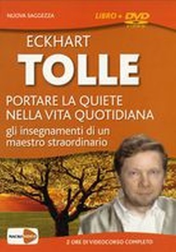 PORTARE LA QUIETE NELLA VITA QUOTID