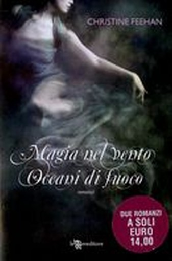 MAGIA NEL VENTO E OCEANI DI FUOCO