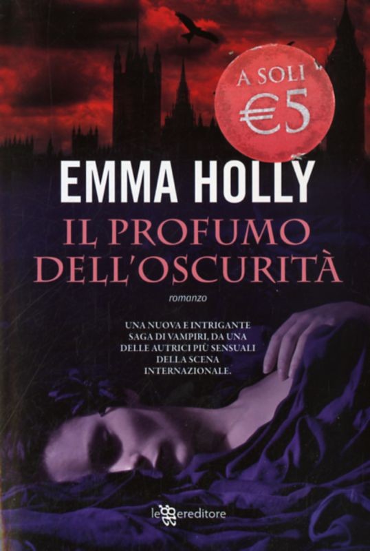 PROFUMO DELL'OSCURITA' (IL)