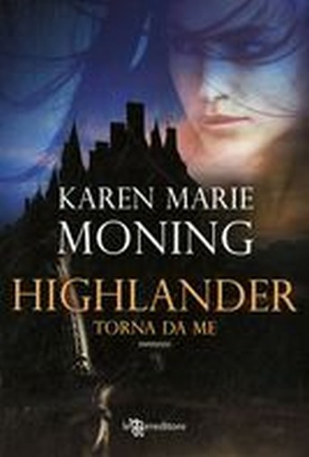 HIGHLANDER TORNA DA ME
