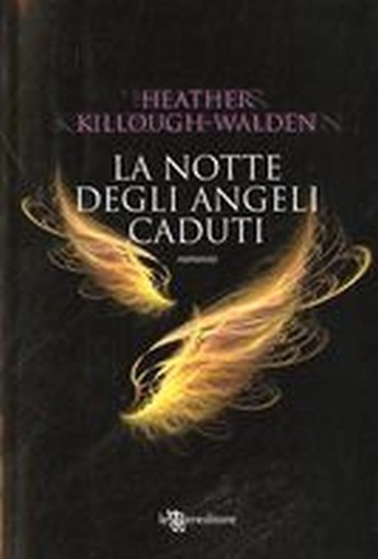 NOTTE DEGLI ANGELI CADUTI (LA)