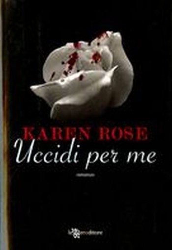 UCCIDI PER ME
