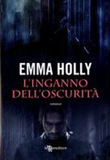 INGANNO OSCURITA' (L')