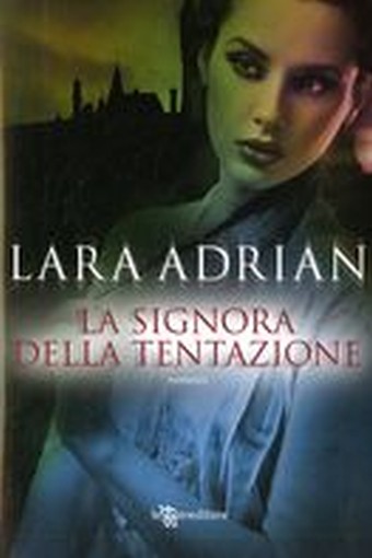 SIGNORA DELLA TENTAZIONE (LA)