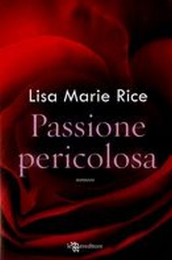 PASSIONE PERICOLOSA