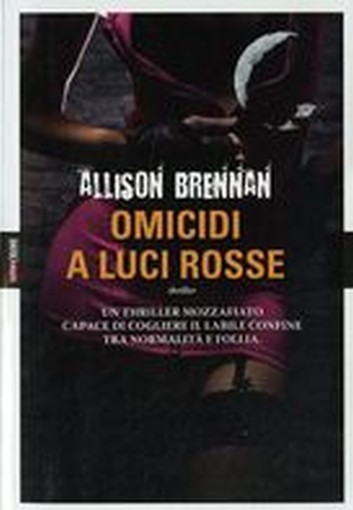 OMICIDI A LUCI ROSSE Brennan Allison