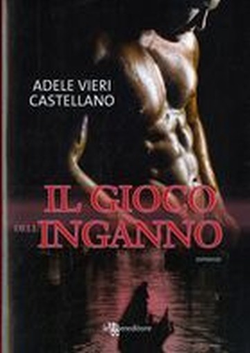 GIOCO DELL'INGANNO (IL)