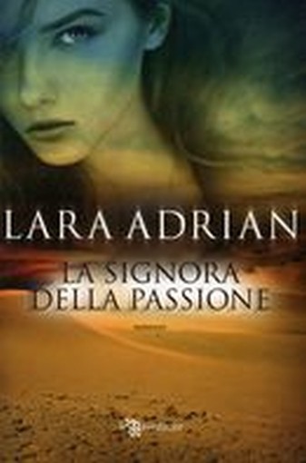SIGNORA DELLA PASSIONE (LA)