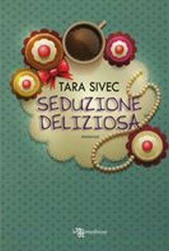 SEDUZIONE DELIZIOSA