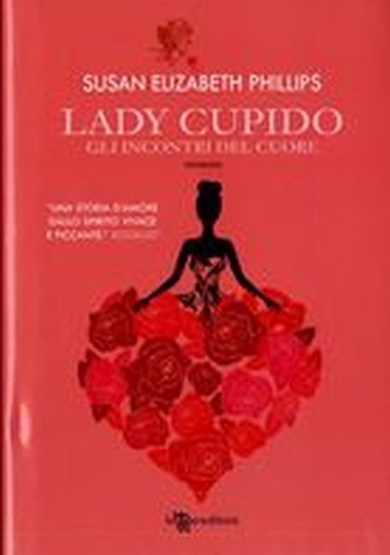 LADY CUPIDO GLI INCONTRI DEL CUORE