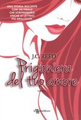 PRIGIONIERA DEL TUO AMORE