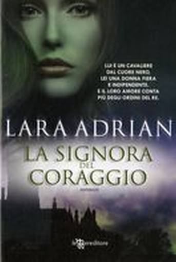 SIGNORA DEL CORAGGIO (LA)