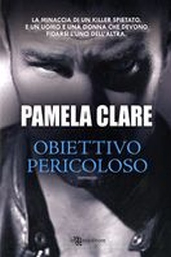 OBIETTIVO PERICOLOSO