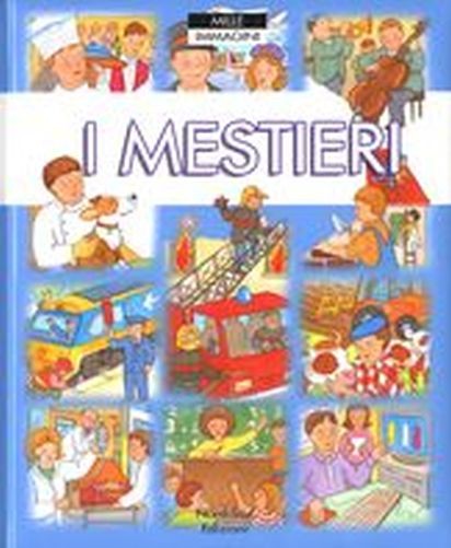 MESTIERI (I) aa.vv