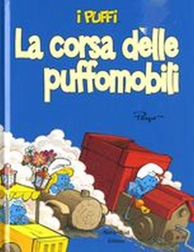 CORSA DELLE PUFFOMOBILI (LA) Peyo