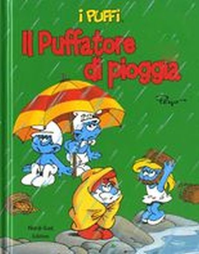 PUFFATORE DI PIOGGIA (IL) Peyo