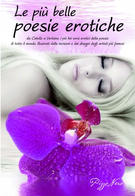 PIU' BELLE POESIE EROTICHE (LE)