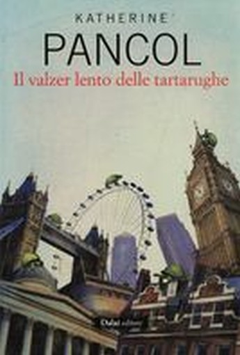 VALZER LENTO DELLE TARTARUGHE (IL)