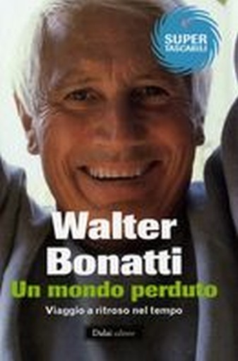 UN MONDO PERDUTO