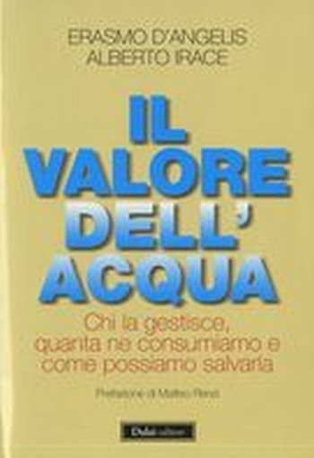 VALORE DELL'ACQUA (IL)