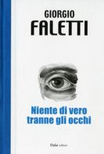 NIENTE DI VERO TRANNE OCCHI