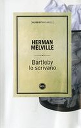 BARTLEBY LO SCRIVANO