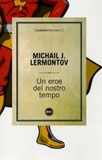UN EROE DEL NOSTRO TEMPO