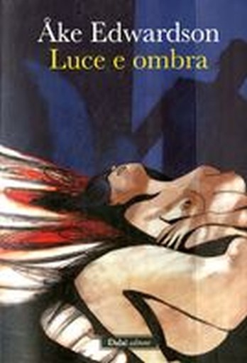 LUCE E OMBRA