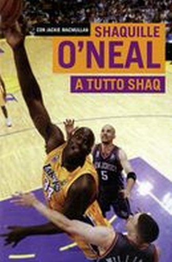 A TUTTO SHAQ