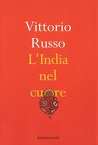 INDIA NEL CUORE (L')