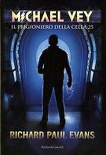 MICHAEL VEY IL PRIGIONIERO DELLA CE
