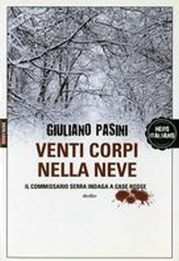 VENTI CORPI NELLA NEVE