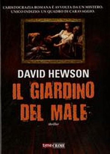GIARDINO DEL MALE (IL)
